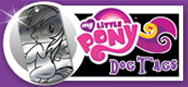 My Little Pony Dog Tags